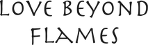 Love Beyond Flames